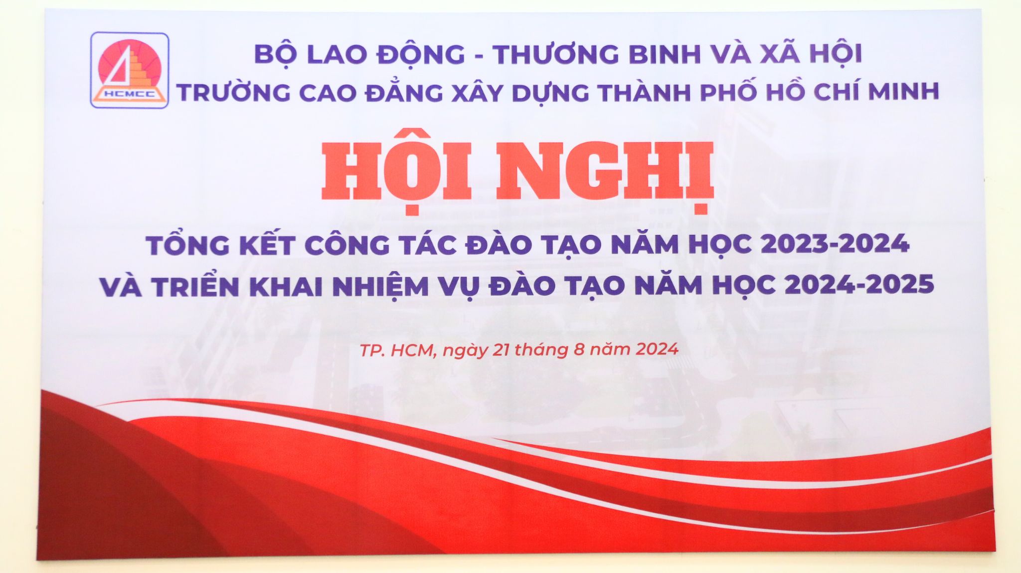 Hội Nghị Tổng Kết Công Tác Đào Tạo Năm Học 2023 - 2024 Và Triển Khai Nhiệm Vụ Đào Tạo Năm Học 2024 - 2025.