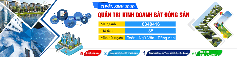 Quản trị kinh doanh bất động sản - ngành học mới mang lại nhiều cơ hội cho bạn trẻ năng động