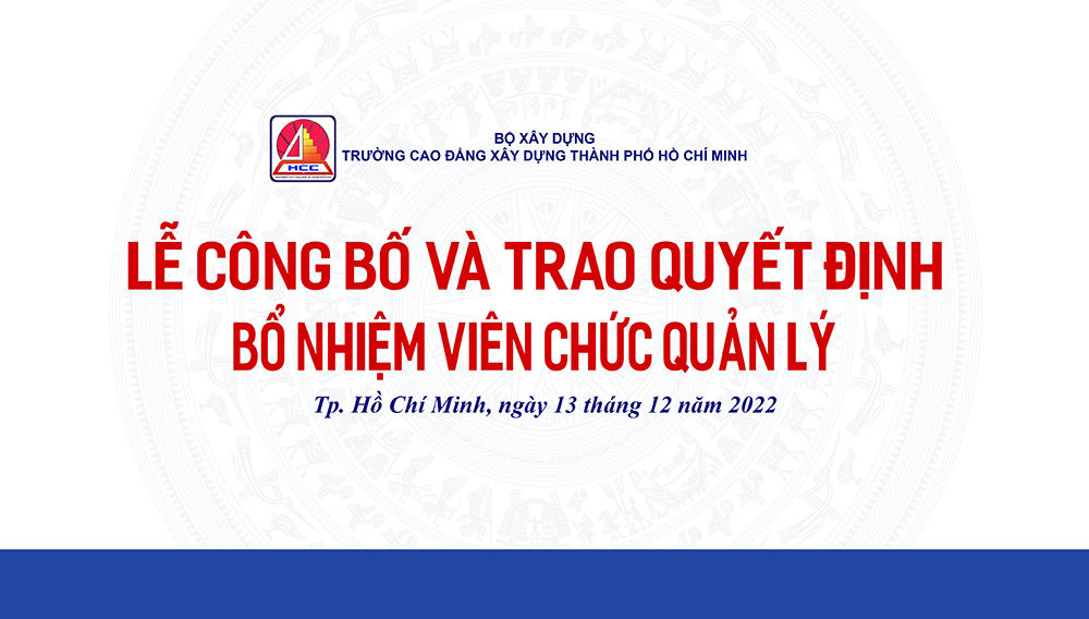 Lễ công bố và trao Quyết định bổ nhiệm viên chức quản lý -  13 -12- 2022