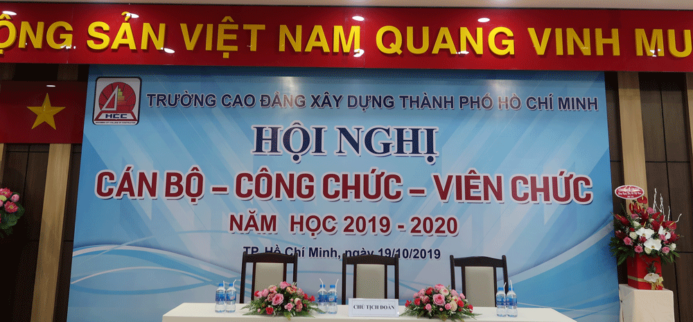 Hội nghị cán bộ, công chức, viên chức và người lao động (CBCCVC) Trường Cao Đẳng Xây Dựng thành phố Hồ Chí Minh năm học 2019 - 2020