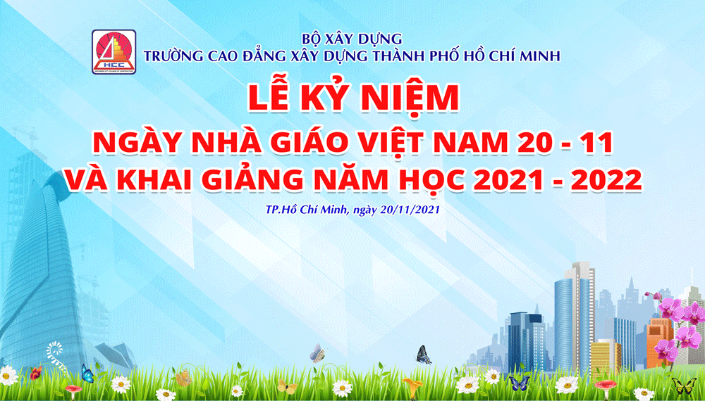 Lễ kỷ niệm 39 năm ngày Nhà giáo Việt Nam (20/11/1982 - 20/11/2021) và khai giảng năm học 2021 - 2022